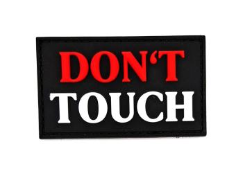 Rubber Patch "Dont Touch"